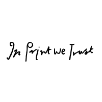 In Print We Trust